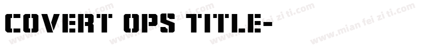 Covert Ops Title字体转换